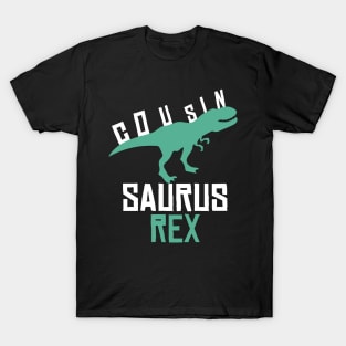 Cousin Saurus Rex Funny Dinosaur Gift T-Shirt